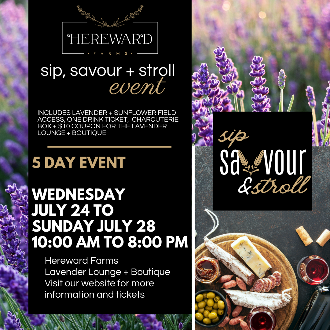 Sip, Savor and Stroll event ad at hereward farms